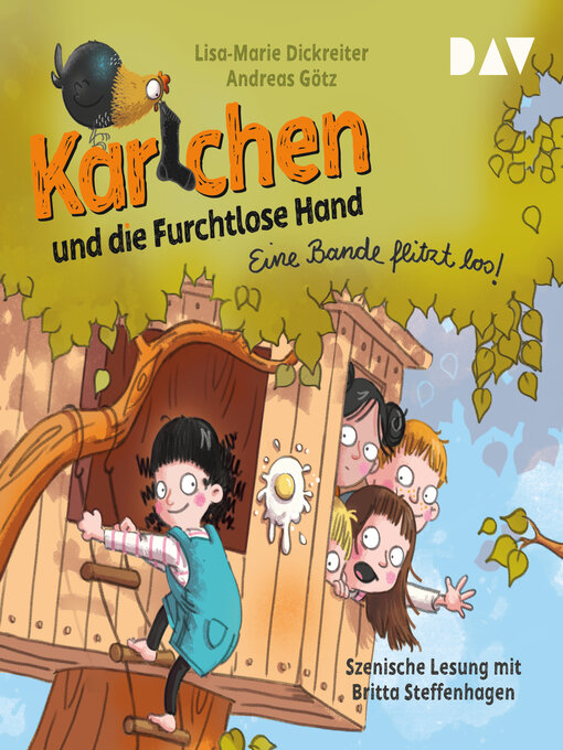 Titeldetails für Eine Bande flitzt los!--Karlchen und die Furchtlose Hand, Teil 1 (Ungekürzt) nach Lisa-Marie Dickreiter - Verfügbar